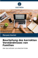 Beurteilung des korrekten Verst?ndnisses von Familien