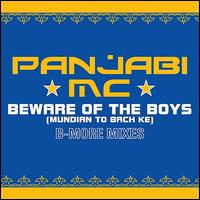 Beware of the Boys/Mundian Breaks - Panjabi MC/Twista