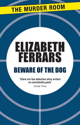 Beware of the Dog - Ferrars, Elizabeth