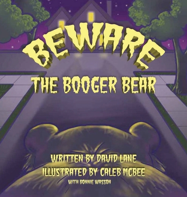 Beware the Booger Bear - Lane, David