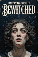Bewitched: A New Translation