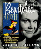 Bewitched Forever - Pilato, Herbie J