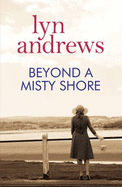 Beyond A Misty Shore - Andrews, Lyn