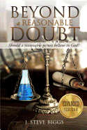 Beyond a Reasonable Doubt: Revised and Expanded