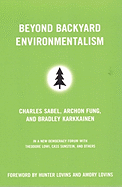 Beyond Backyard Environmentalism