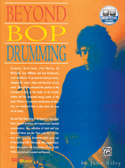 Beyond Bop Drumming: Book & Online Audio
