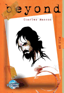Beyond: Charles Manson