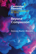 Beyond Compassion: Gender and Humanitarian Action