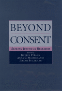 Beyond Consent: Seeking Justice in Research