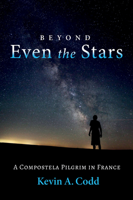 Beyond Even the Stars - Codd, Kevin A