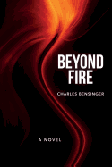 Beyond Fire