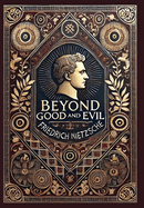 Beyond Good and Evil (Collector's Edition) (Laminated Hardback with Jacket)