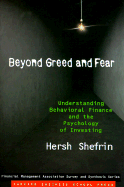 Beyond Greed and Fear: Finance and the Psychology of Investing - Shefrin, Hersh