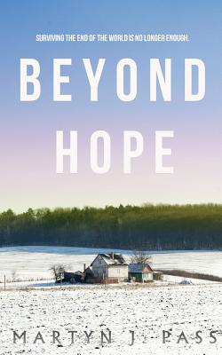 Beyond Hope - Pass, Martyn J