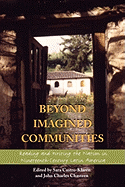 Beyond Imagined Communities: Reading and Writing the Nation in Nineteenth-Century Latin America