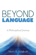 Beyond Language