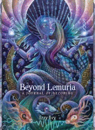 Beyond Lemuria: A Journal of Becoming