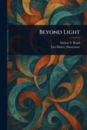Beyond Light