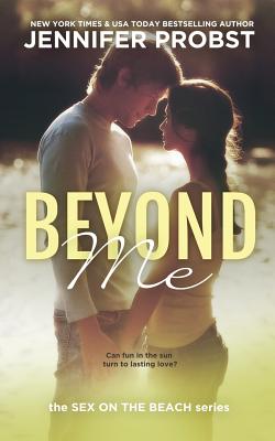 Beyond Me: Sex on the Beach - Probst, Jennifer