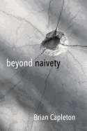 Beyond Naivety: Post Naive Realism in the age of Neuroscience