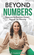 Beyond Numbers: Empowering Business Owners Through Tax Planning