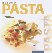 Beyond Pasta - Silverback Books (Creator)