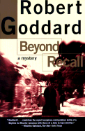 Beyond Recall - Goddard, Robert