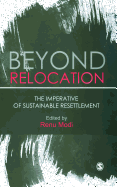 Beyond Relocation: The Imperative of Sustainable Resettlement