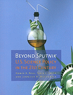 Beyond Sputnik: U.S. Science Policy in the Twenty-First Century