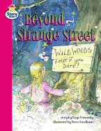 Beyond Strange Street Story Street Competent Step 7 Book 6