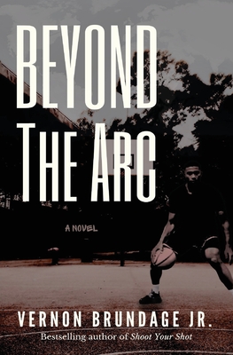 Beyond the Arc - Brundage, Vernon, Jr.