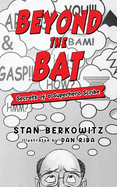 Beyond the Bat: Secrets of a Superhero Scribe