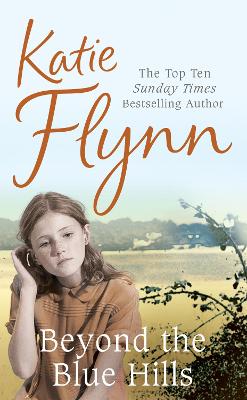 Beyond the Blue Hills - Flynn, Katie