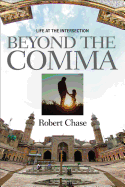 Beyond the Comma: Life at the Intersection