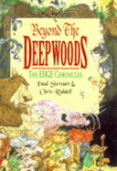 Beyond the Deepwoods