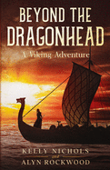 Beyond the Dragonhead