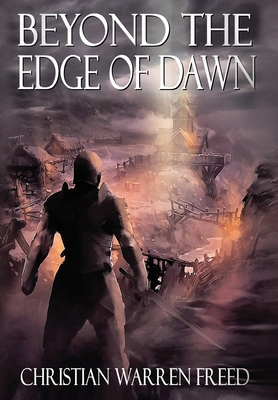 Beyond the Edge of Dawn - Freed, Christian Warren