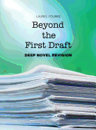 Beyond the First Draft: Deep Novel Revision