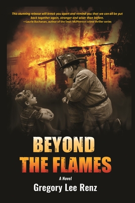 Beyond the Flames (PB) - Renz, Gregory Lee