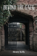 Beyond the Gate