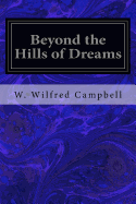 Beyond the Hills of Dreams