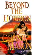 Beyond the Horizon - Mason, Connie