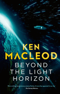 Beyond the Light Horizon: Book Three of the Lightspeed Trilogy