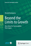 Beyond the Limits to Growth: New Ideas for Sustainability from Japan