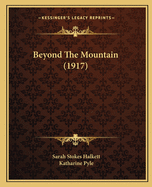 Beyond the Mountain (1917)