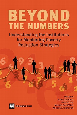 Beyond the Numbers: Understanding the Institutions for Monitoring Poverty Reduction Strategies - Coudouel, Aline, and Cox, Marcus, and Goldstein, Markus, Mr.