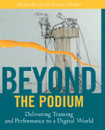 Beyond the Podium: Delivering Training and Performance to a Digital World