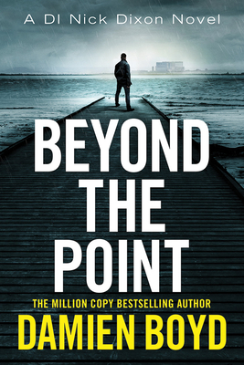 Beyond the Point - Boyd, Damien