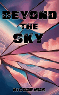 Beyond the Sky