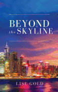 Beyond the Skyline